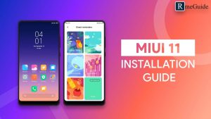 Install MIUI 11 On Any Android Device