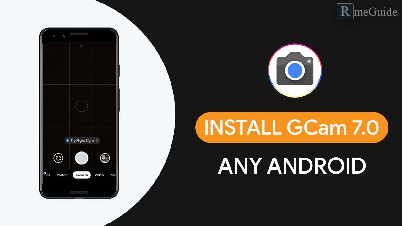Install Gcam 7 On Any Android Device