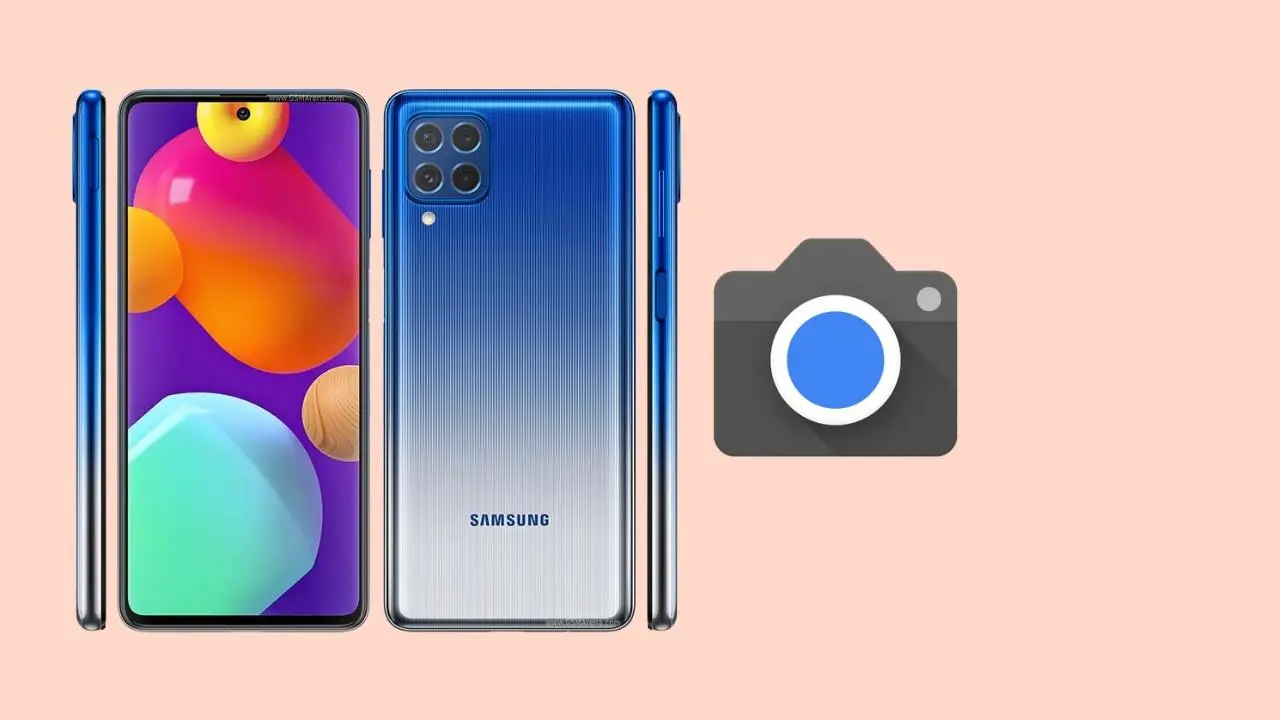 gcam for samsung galaxy f62